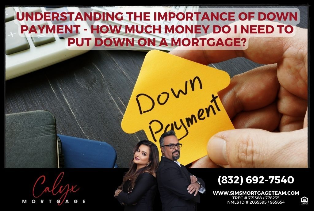 Understanding The Importance Of Down Payment How Much