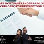 Private Mortgage Lenders Unlocking Financing Opportunities Beyond Banks
